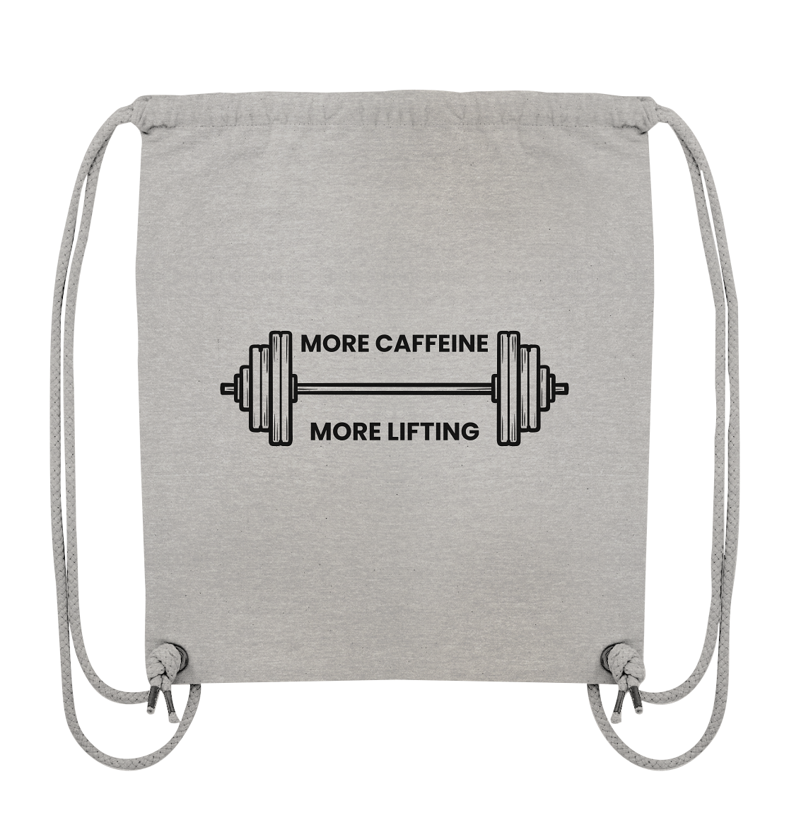 MORE CAFFEINE, MORE LIFTING - Organic Gym-Bag