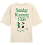 SUNDAY RUNNING CLUB - Organic Oversize Shirt