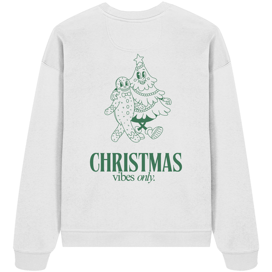 CHRISTMAS VIBES - Organic Oversize Sweatshirt