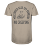 No Creeping - Go Running - Organic Shirt