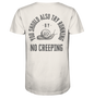 No Creeping - Go Running - Organic Shirt