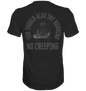 No Creeping - Go Running - Premium Classic T-Shirt