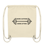 MORE CAFFEINE, MORE LIFTING - Organic Gym-Bag